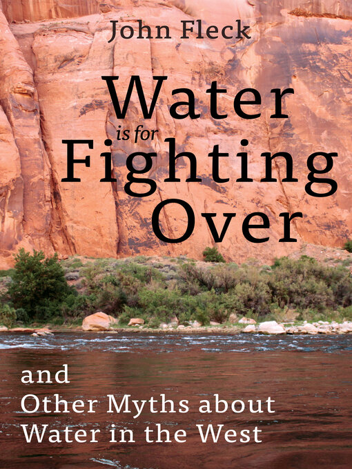 Cover image for Water is for Fighting Over